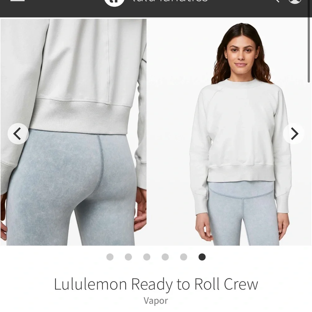 162-$40 *FREE SHIPPING* Lululemon Ready to Roll Crew
Vapor Gray size 2